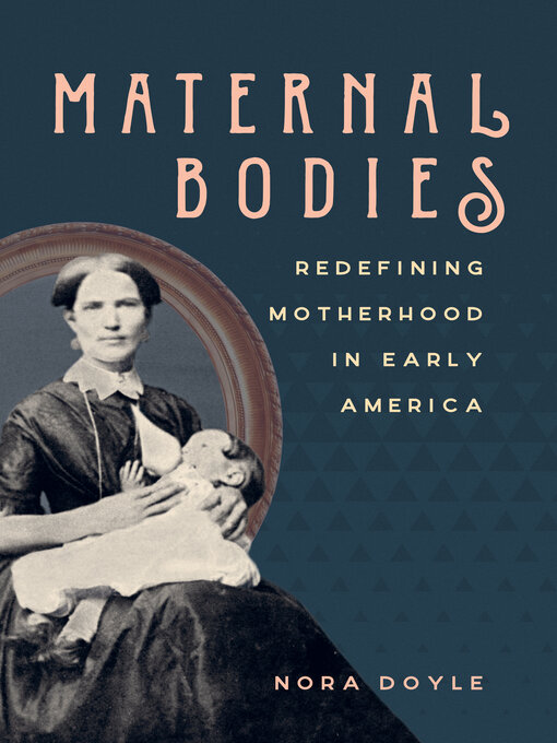 Title details for Maternal Bodies by Nora Doyle - Available